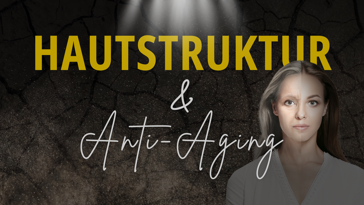 Haut & Anti-Aging